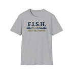 FISH Fuck It Salt Happens T-Shirt