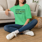 Worry Less Fish More T-Shirt