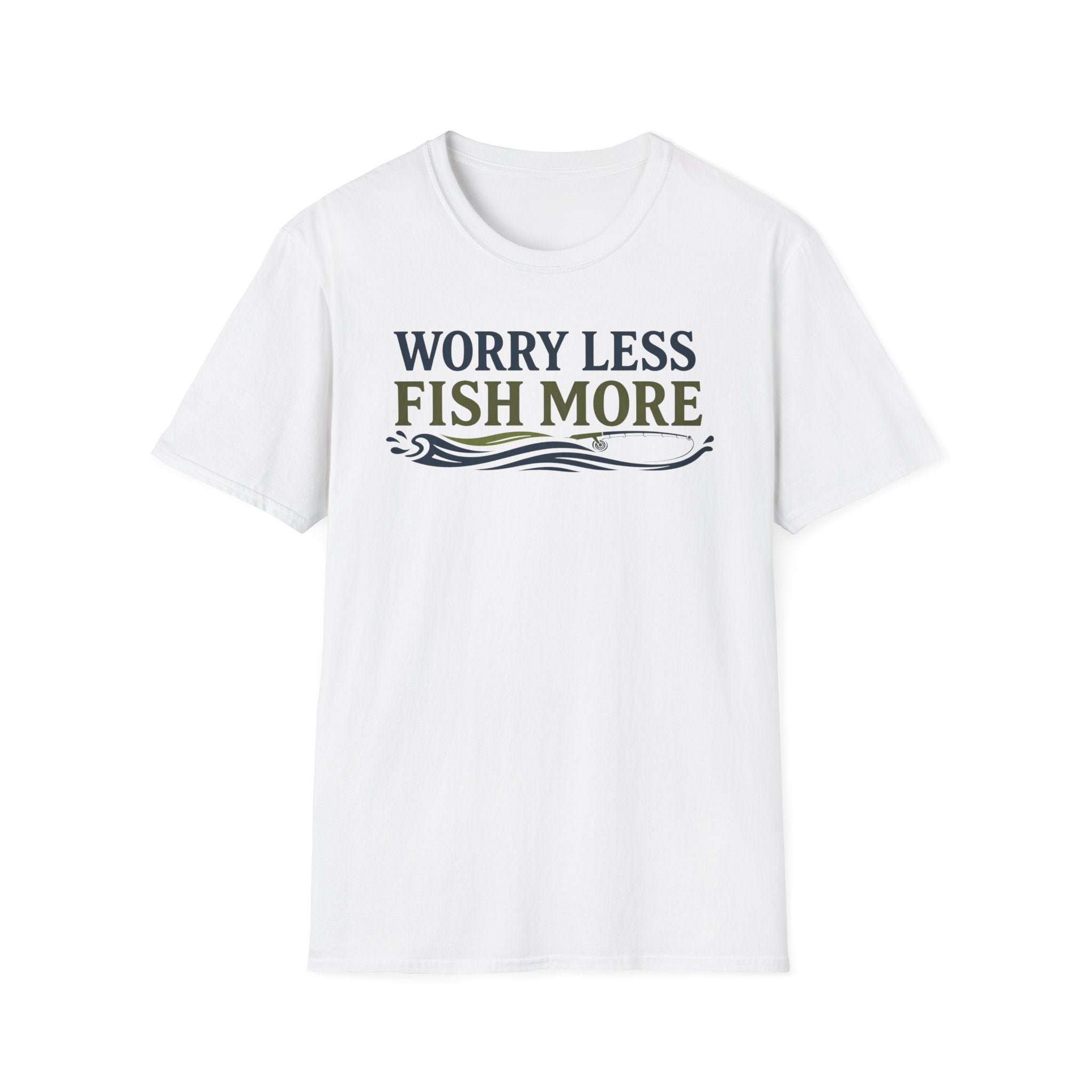Worry Less Fish More T-Shirt