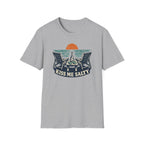 Kiss Me Salty T-Shirt
