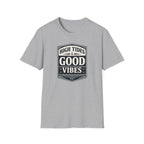 High Tides Good Vibes T-Shirt