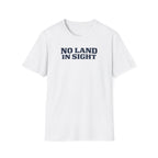 No Land In Sight T-Shirt