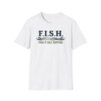 FISH Fuck It Salt Happens T-Shirt