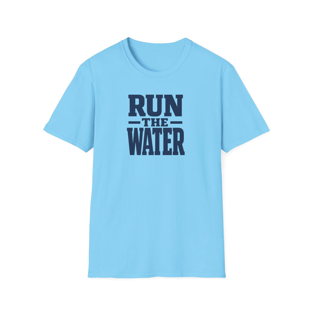 Run The Water T-Shirt