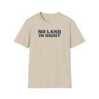 No Land In Sight T-Shirt
