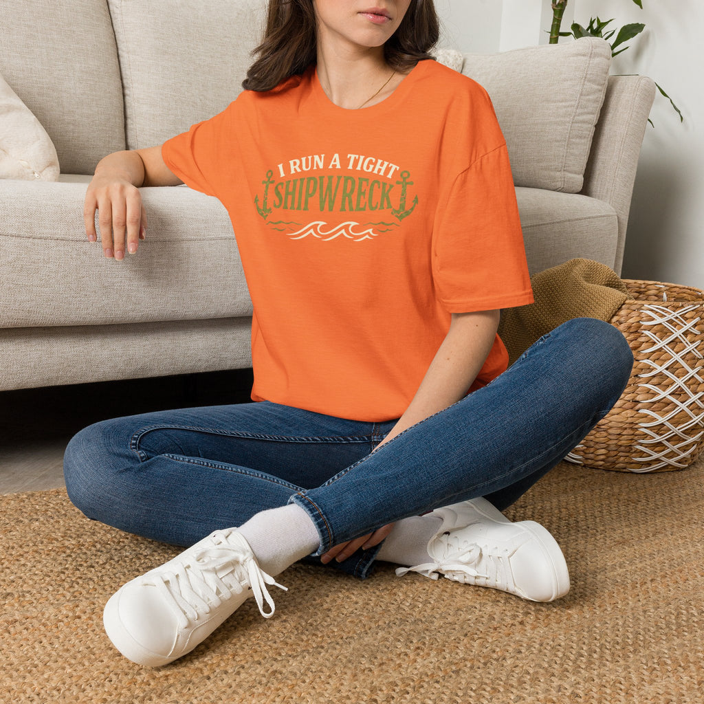 I Run A Tight Shipwreck T-Shirt