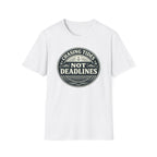 Chasing Tides Not Deadlines T-Shirt