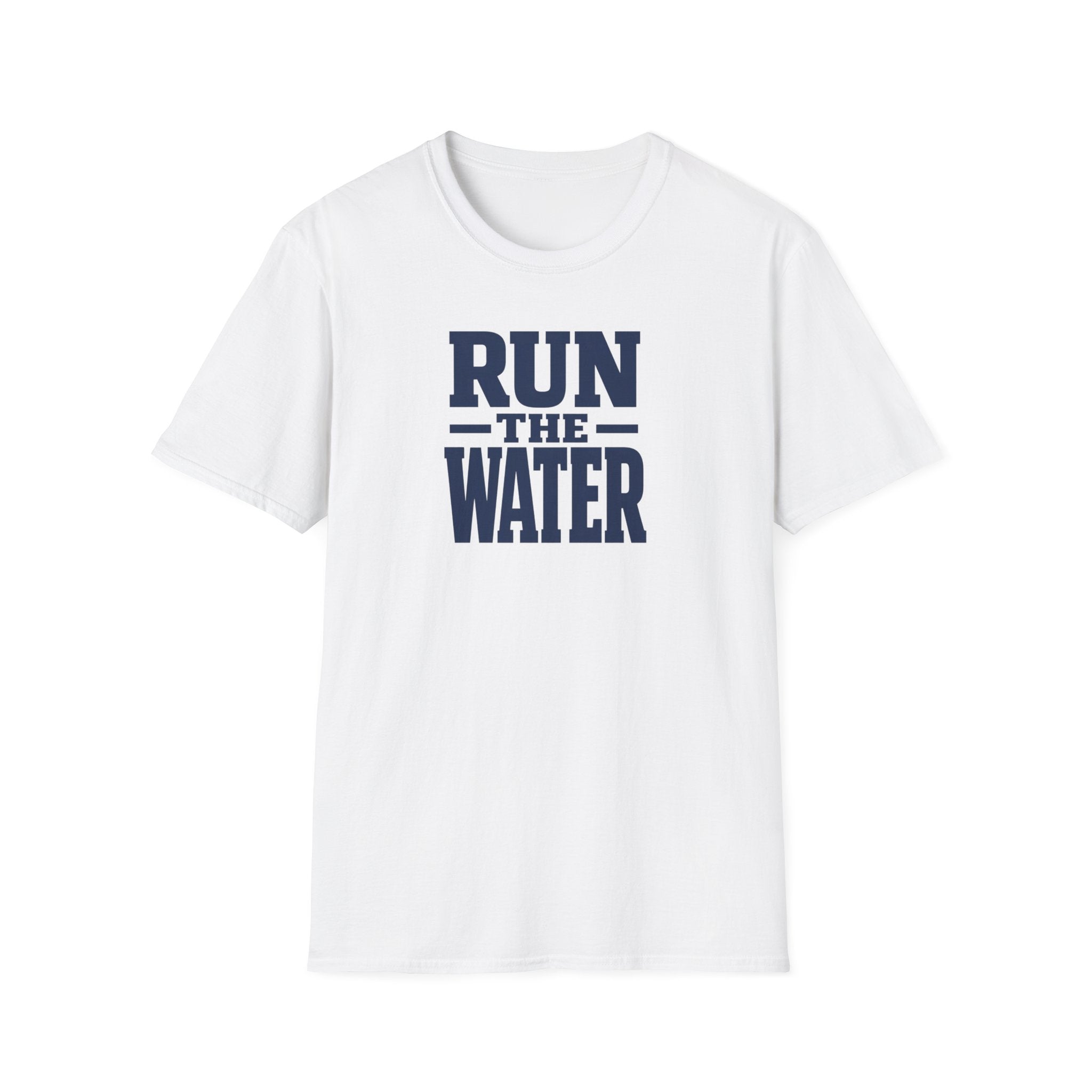 Run The Water T-Shirt