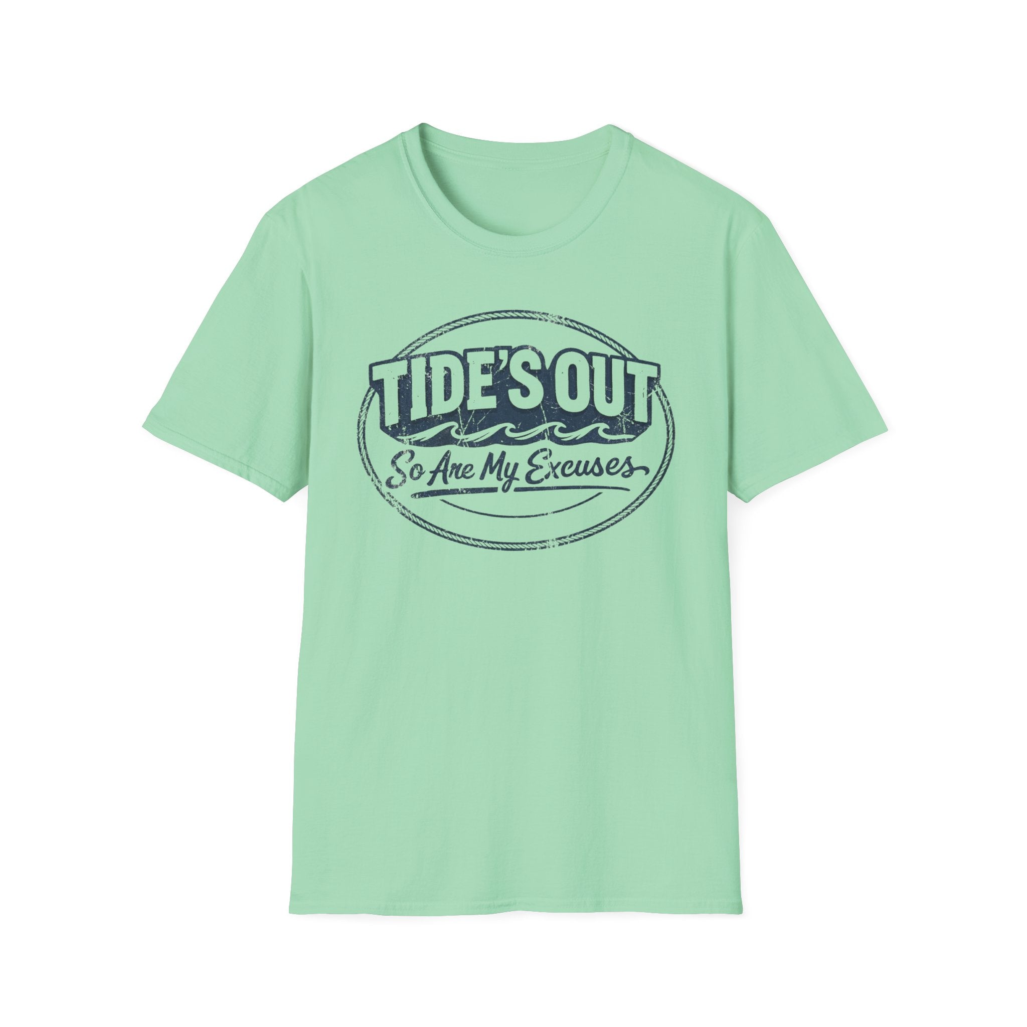 Tides Out So Are My Excuses T-Shirt