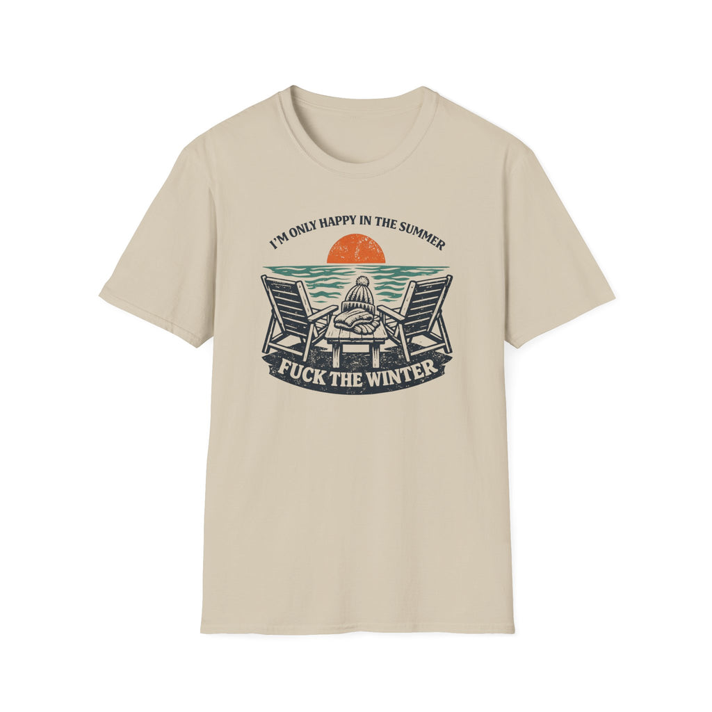 I'm Only Happy In The Summer T-Shirt