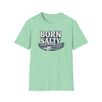 Born Salty T-Shirt