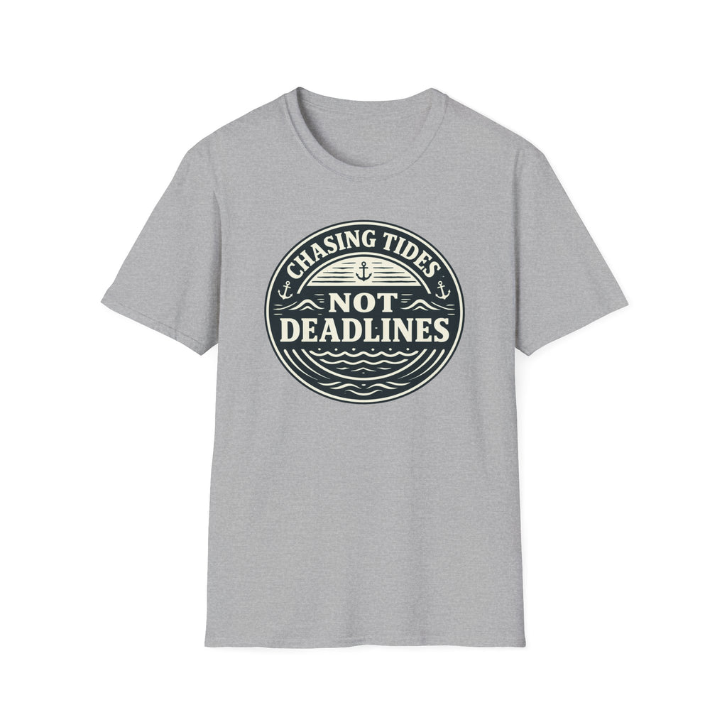 Chasing Tides Not Deadlines T-Shirt