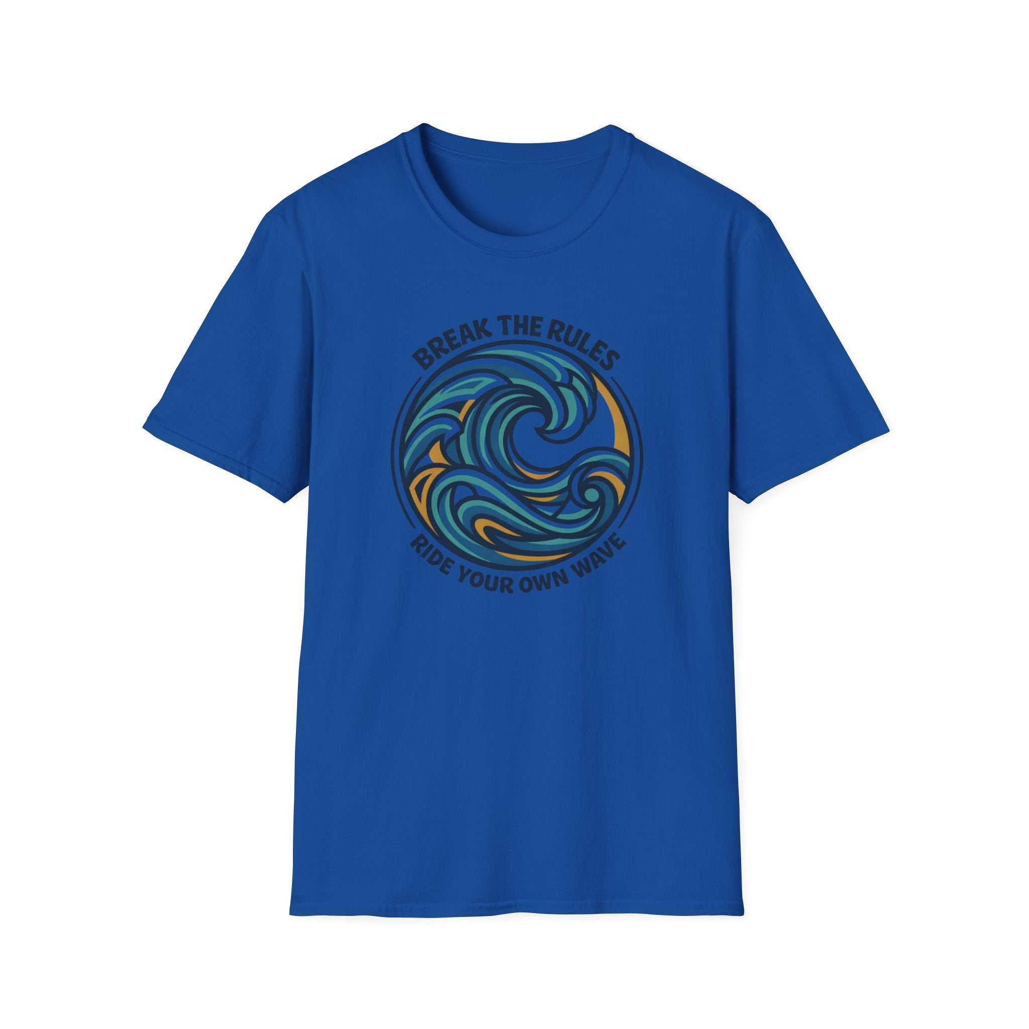 BreakThe Rules Ride Your Own Wave T-Shirt