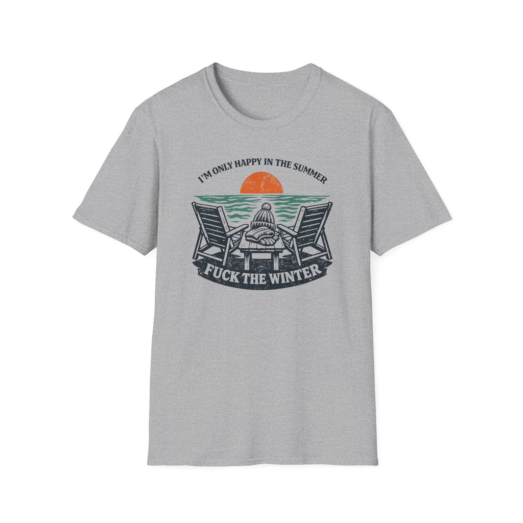 I'm Only Happy In The Summer T-Shirt