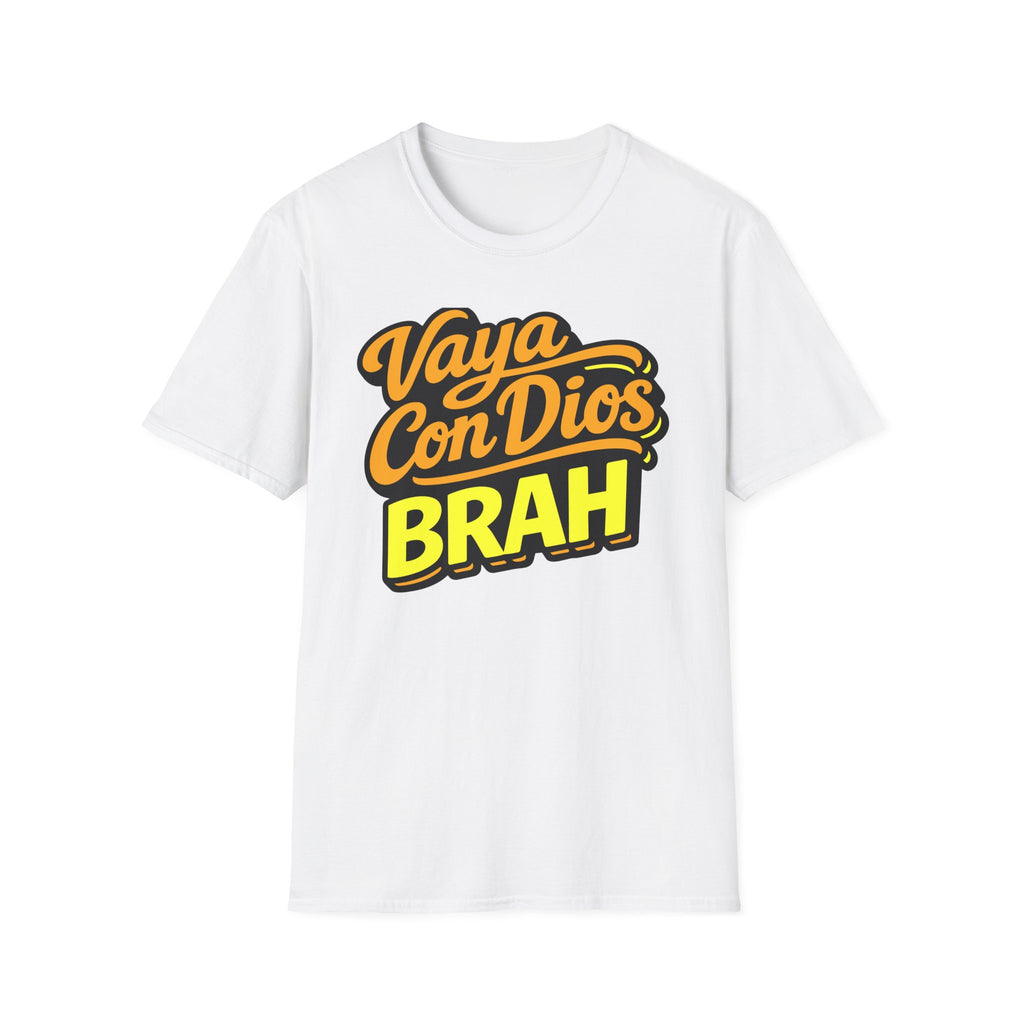 Vaya Con Dios Brah T-Shirt
