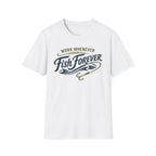 Work Whenever Fish Forever T-Shirt