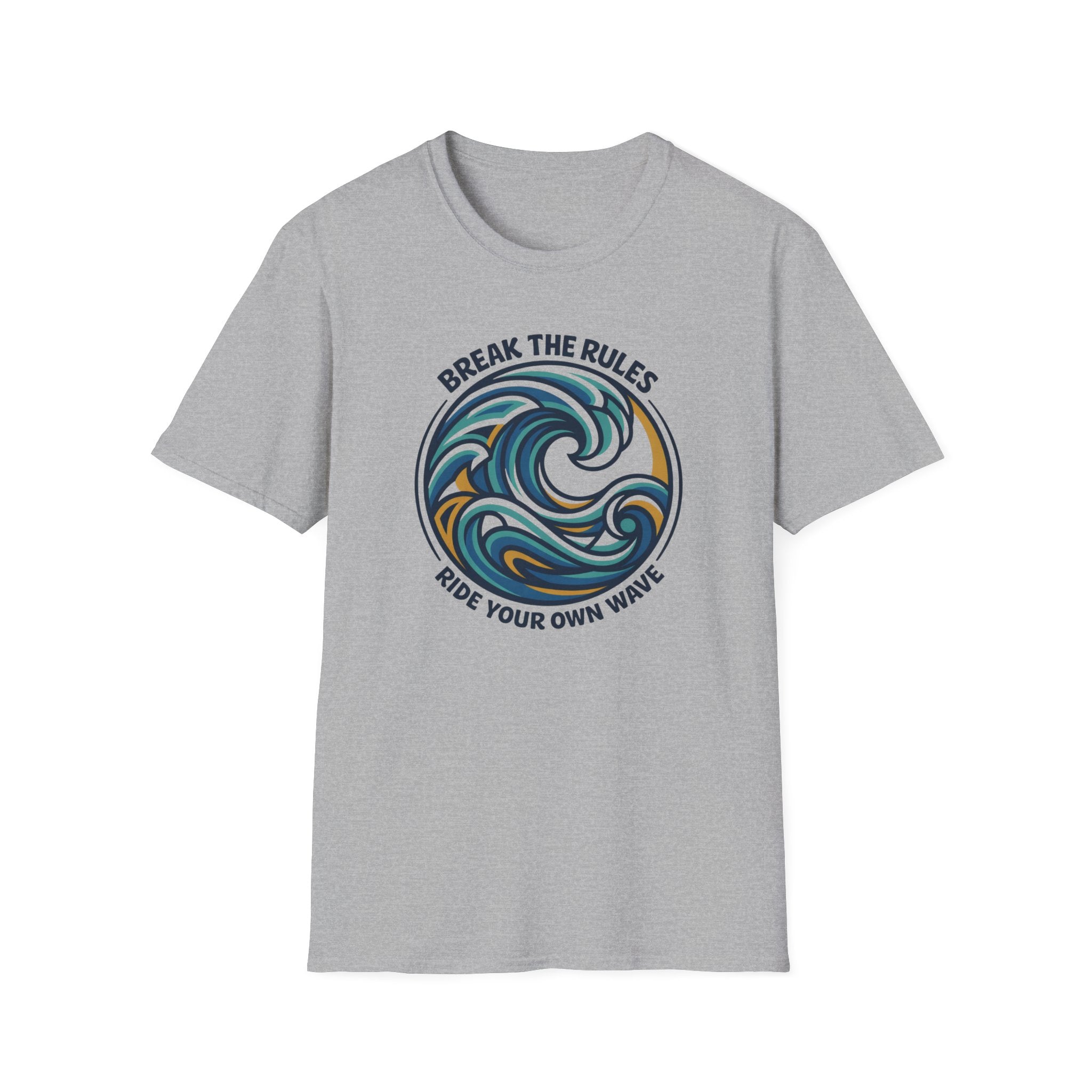 BreakThe Rules Ride Your Own Wave T-Shirt