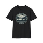 Chasing Tides Not Deadlines T-Shirt
