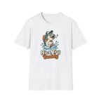 Nice Try Buddy T-Shirt