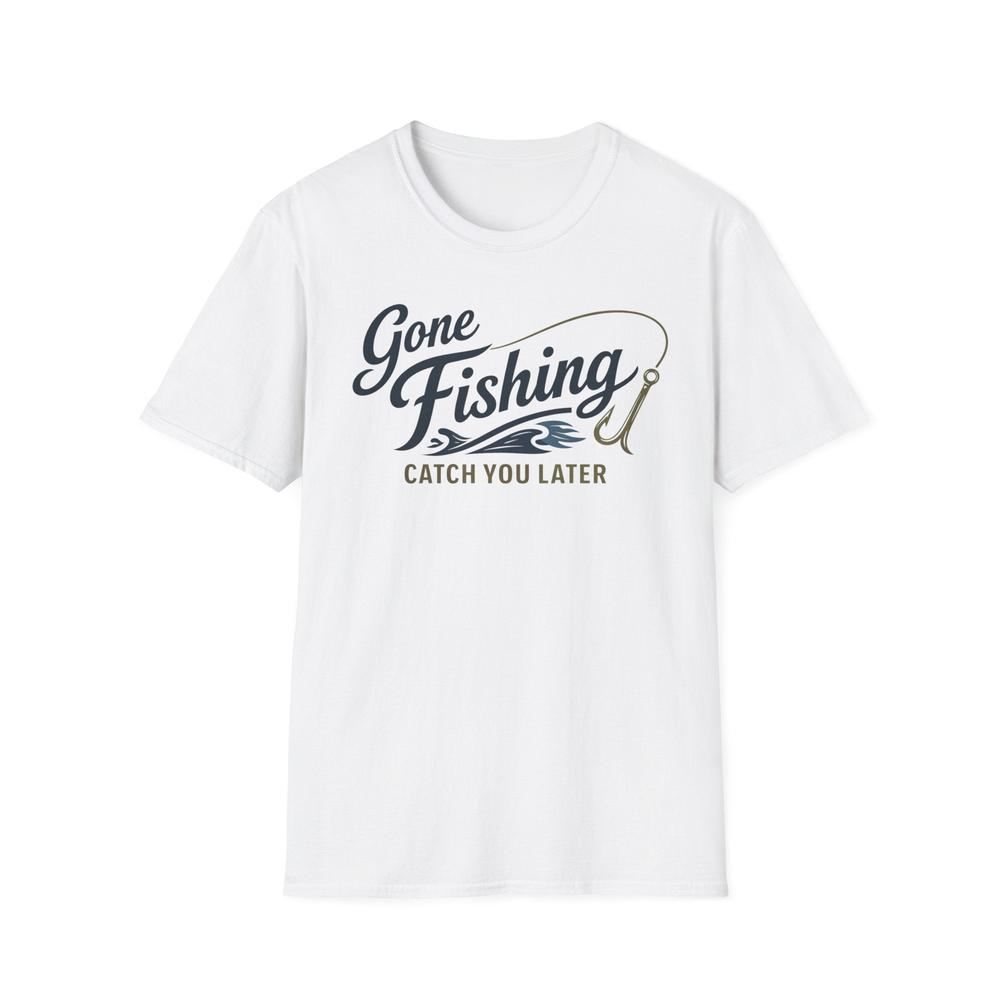 Gone Fishing Catch You Later T-Shirt